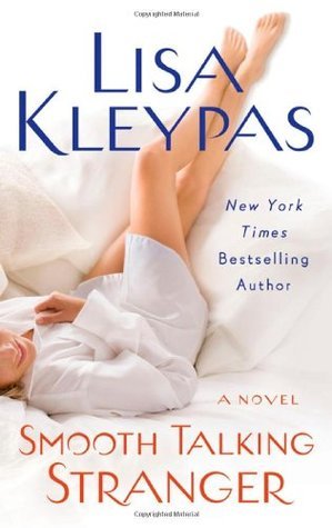 Book cover of Smooth Talking Stranger by Lisa Kleypas