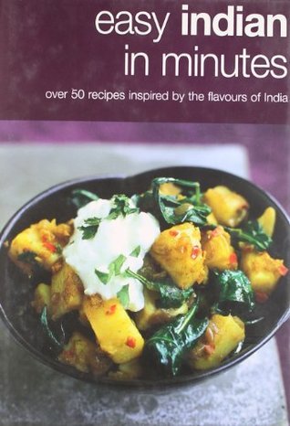 Book cover of Easy Indian In Minutes by Will Heap (Photographer)