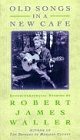 Book cover of Old Songs In A New Cafe by Robert James Waller