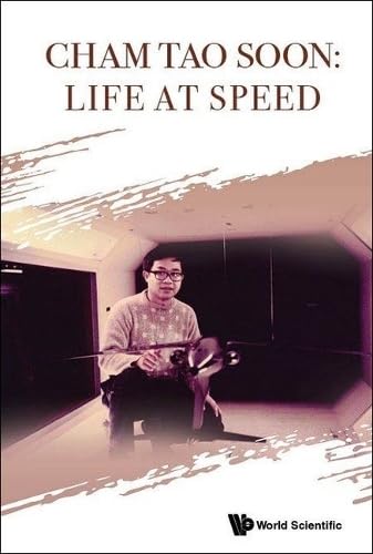 Book cover of Cham Tao Soon: Life At Speed by Tao Soon Cham