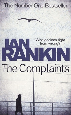 Book cover of The Complaints by Ian Rankin