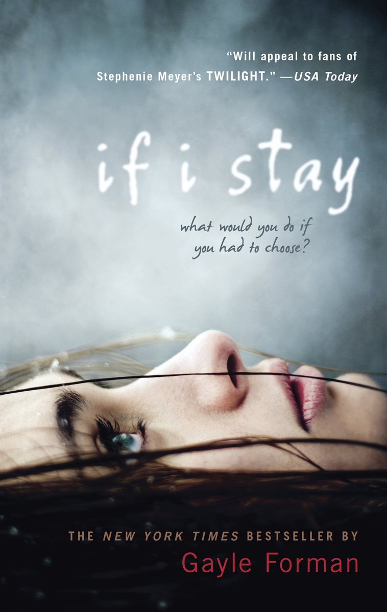 Book cover of If I Stay by Gayle Forman