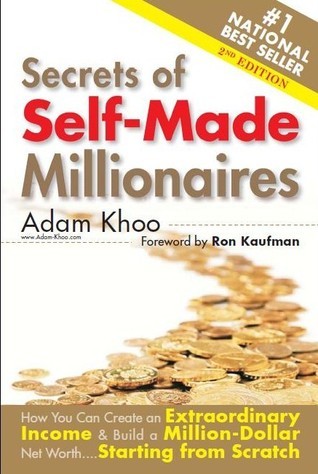 Book cover of Secrets Of Self-Made Millionaires by Adam Khoo
