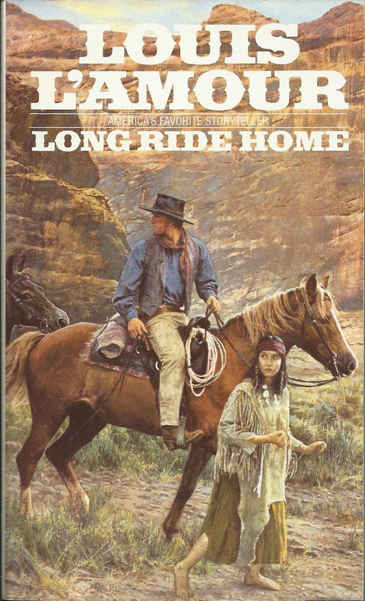 Book cover of Long Ride Home by Louis L'Amour