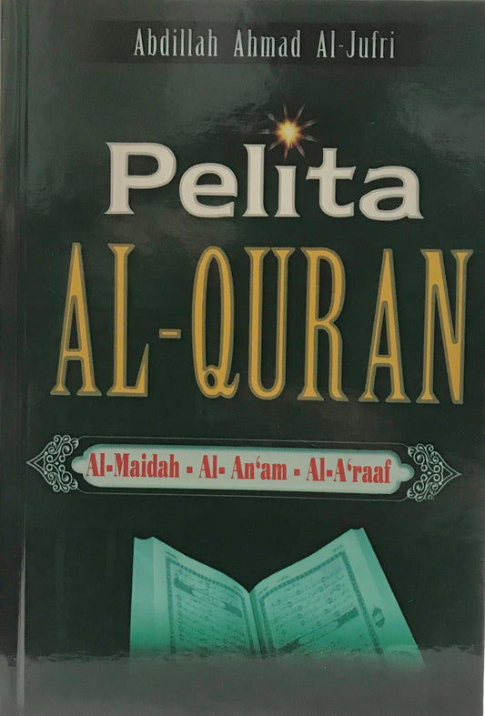 Book cover of Pelita Al-Quran by Syed Abdillah al-Jufri