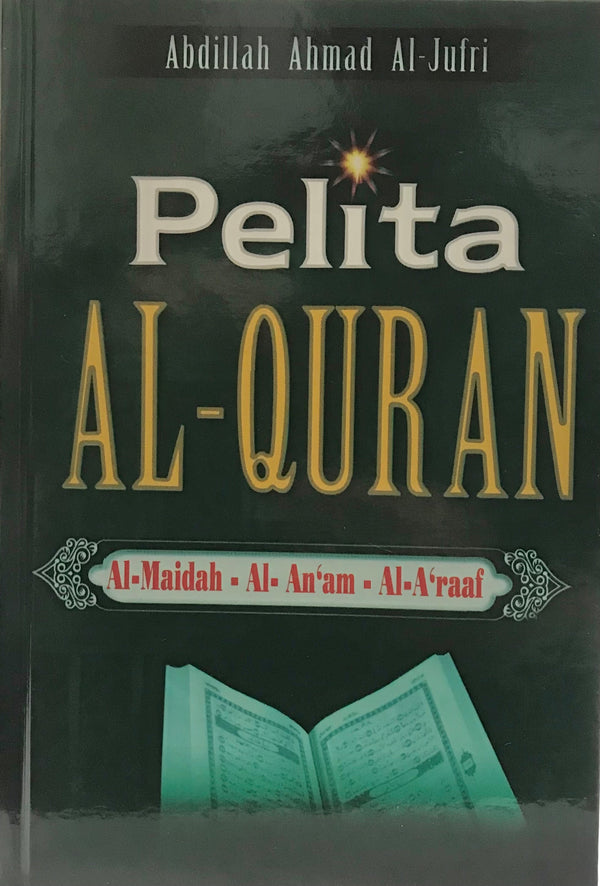 Book cover of Pelita Al-Quran by Syed Abdillah al-Jufri