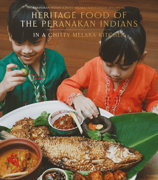 Book cover of Heritage Food Of The Peranakan Indians In A Chitty Melaka Kitchen by Peranakan Indian (Chitty Melaka) Association (Contrib.)