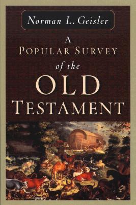 Book cover of A Popular Survey of the Old Testament by Norman L. Geisler