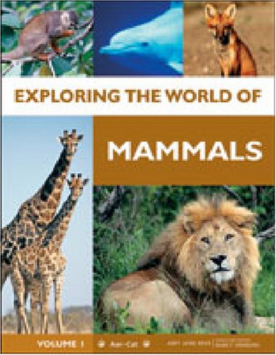Book cover of Exploring The World Of Mammals by Nancy Simmons (Ed.)