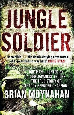 Book cover of Jungle Soldier by Bryan Moynahan