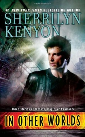 Book cover of In Other Worlds by Sherrilyn Kenyon