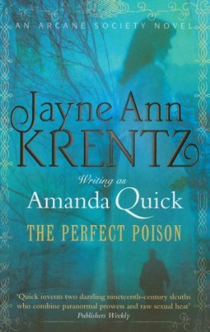 Book cover of The Perfect Poison by Amanda Quick