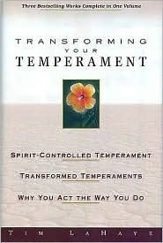 Book cover of Transforming Your Temperament by Tim LaHaye