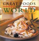 Book cover of Great Foods of the World by Joyce Goldstein, Gerald Hirigoyen