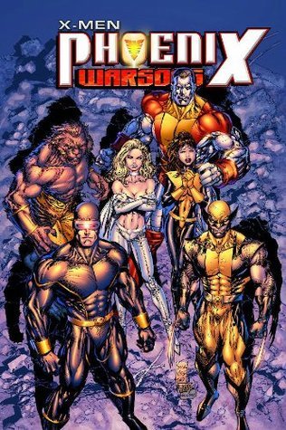 Book cover of X-Men: Phoenix - Warsong by Greg Pak, Tyler Kirkham (Illus.), Sal Regla (Illus.)