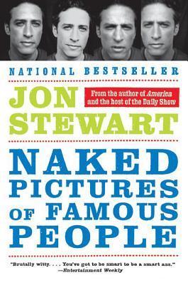 Book cover of Naked Pictures of Famous People by Jon   Stewart