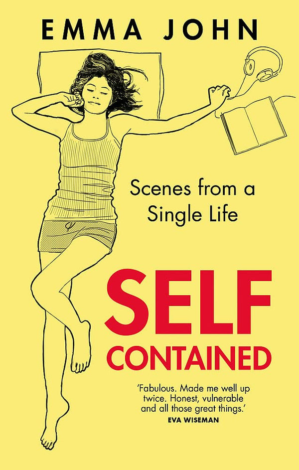 Book cover of Self Contained: Scenes From A Single Life by Emma  John