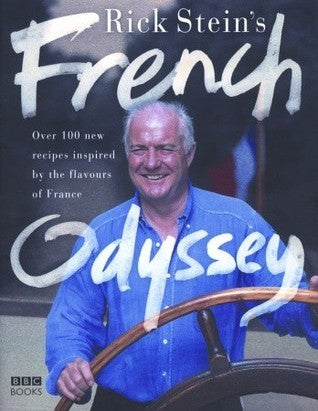Book cover of Rick Stein's French Odyssey by Rick Stein