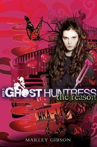 Book cover of The Reason by Marley Gibson