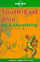 Book cover of Southeast Asia On A Shoestring by Tony Wheeler, Maureen Wheeler