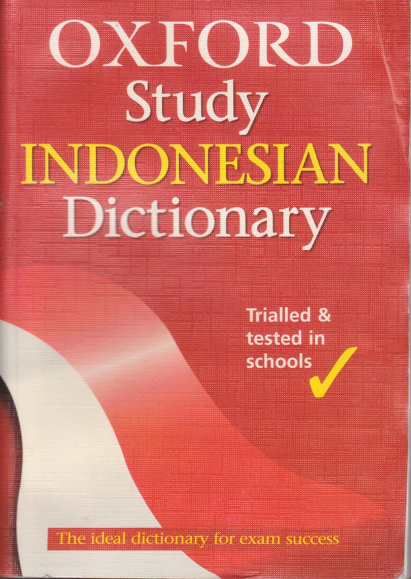 Book cover of Oxford Study Indonesian Dictionary by Wendy Sahanaya, Albert Tan (Ed.)