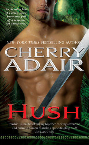 Book cover of Hush by Cherry Adair