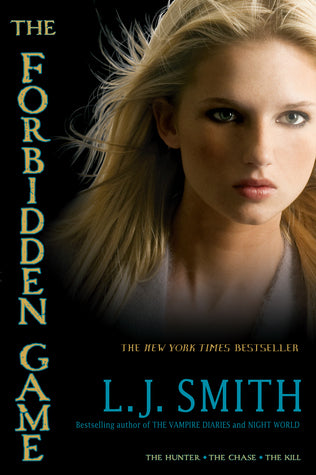 Book cover of The Forbidden Game by L.J. Smith