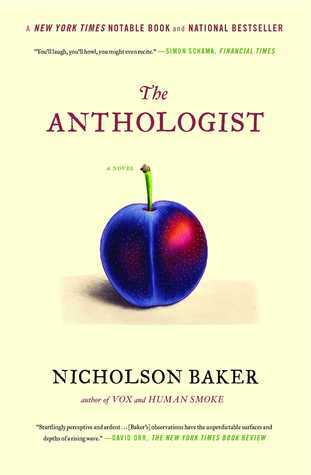 Book cover of The Anthologist by Nicholson Baker