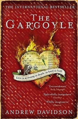 Book cover of The Gargoyle by Andrew  Davidson