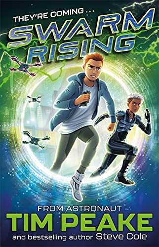 Book cover of Swarm Rising by Tim Peake