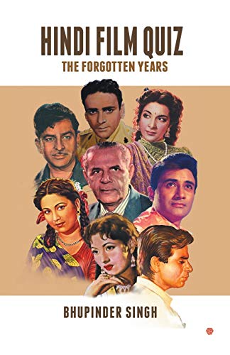 Book cover of Hindi Film Quiz: The Forgotten Years by Bhupinder Singh