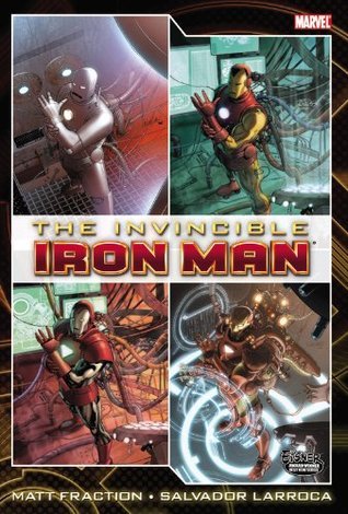 Book cover of The Invincible Iron Man Omnibus, Volume 1 by Matt Fraction, Salvador Larroca (Illus.)