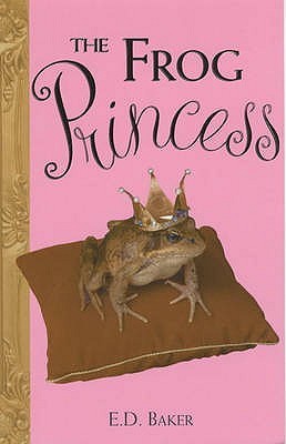 Book cover of The Frog Princess by E.D. Baker