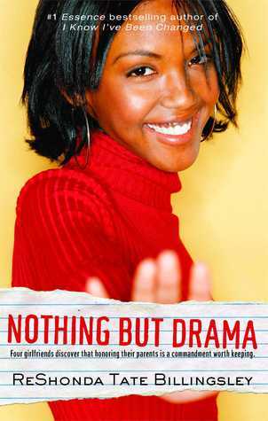 Book cover of Nothing But Drama by ReShonda Tate Billingsley
