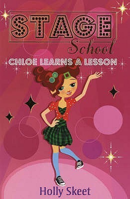 Book cover of Chloe Learns a Lesson by Holly Skeet
