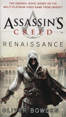 Book cover of Assassin'S Creed: Renaissance by Oliver Bowden
