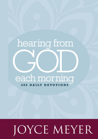 Book cover of Hearing From God Each Morning: 365 Daily Devotions by Joyce Meyer