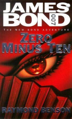 Book cover of Zero Minus Ten by Raymond Benson