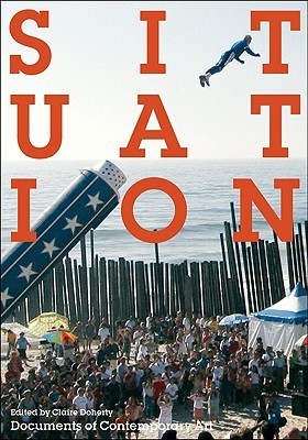 Book cover of Situation by Claire Doherty (Ed.)