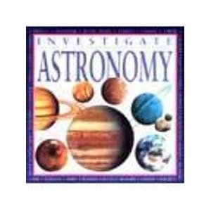 Book cover of Investigate: Astronomy by Tim Furniss