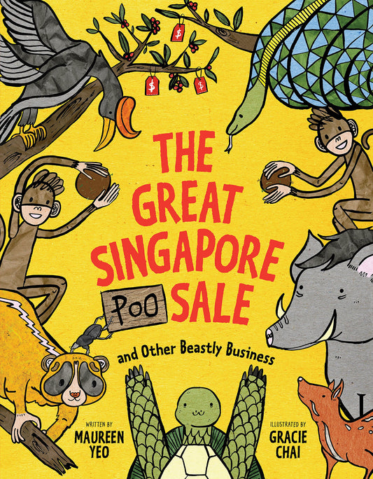 Book cover of The Great Singapore Poo Sale And Other Beastly Business by Maureen Yeo