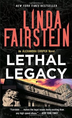 Book cover of Lethal Legacy by Linda Fairstein