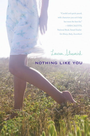 Book cover of Nothing Like You by Lauren Strasnick