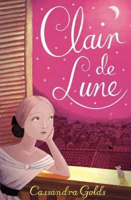 Book cover of Clair-De-Lune by Cassandra Golds