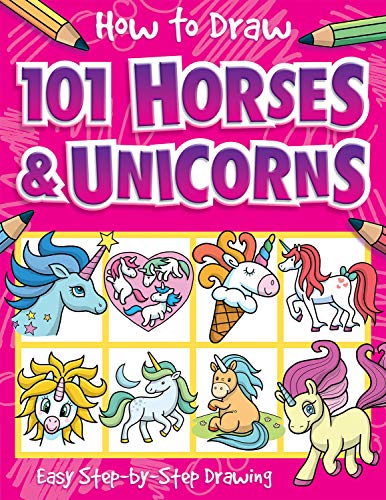 Book cover of How To Draw 101 Horses And Unicorns by Nat Lambert