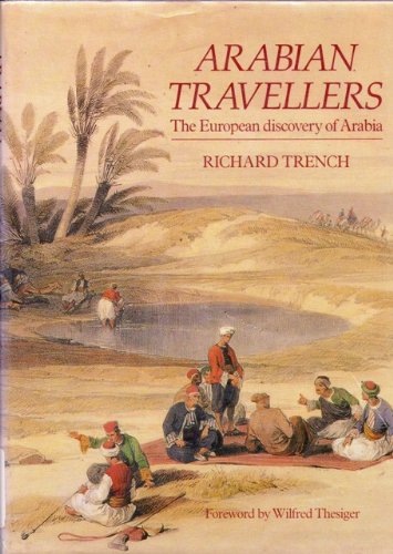 Book cover of Arabian Travellers by Richard Trench