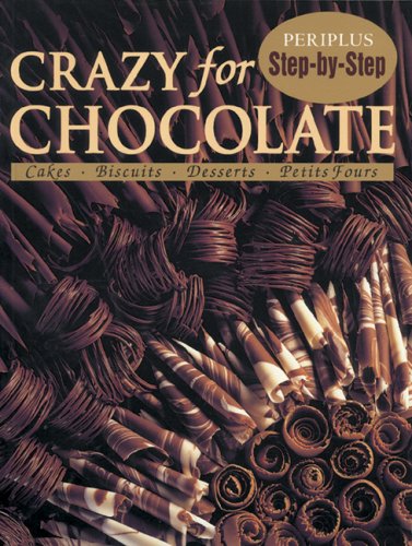 Book cover of Crazy For Chocolate by Rachel  Carter (Ed.)