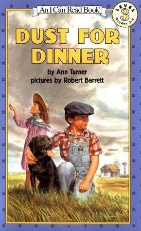 Book cover of Dust For Dinner by Ann Turner, Robert Barrett (Illus.)