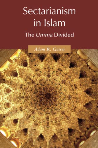 Book cover of Sectarianism In Islam by Adam R Gaiser