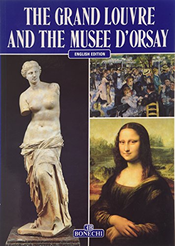 Book cover of Grand Louvre And The Musee D'Orsay by Giovanna. Bressonneau Magi